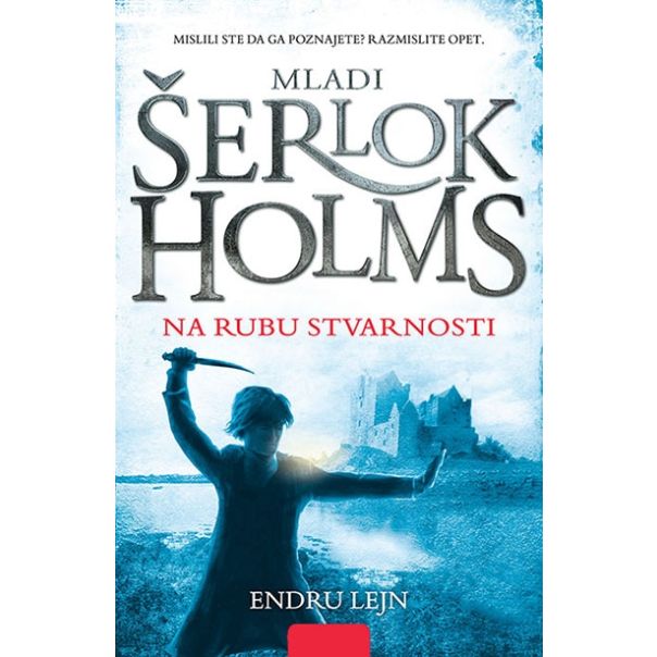 Mladi Šerlok Holms - Na rubu stvarnosti - 9788610015126