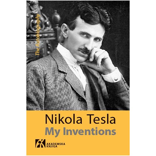 My Inventions: The Autobiography - 9788662631251