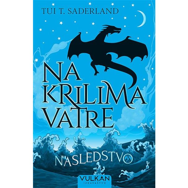 Na krilima vatre 2: Nasledstvo - 9788610026382