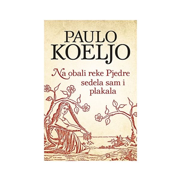 Na obali reke Pjedre sedela sam i plakala - 9788652117642