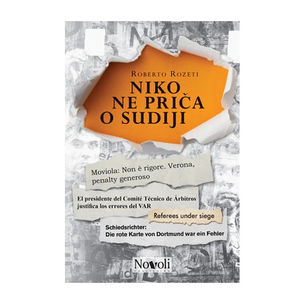 Niko ne priča o sudiji: od Mirafjorija do Crvenog trga - 9788687515222
