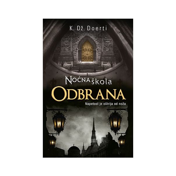 Noćna škola – Odbrana - 9788652120932
