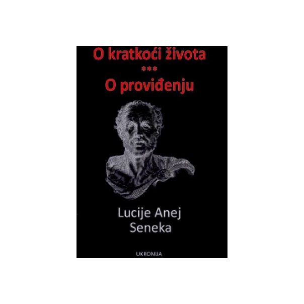 O kratkoći života / O proviđenju - 9788660020439