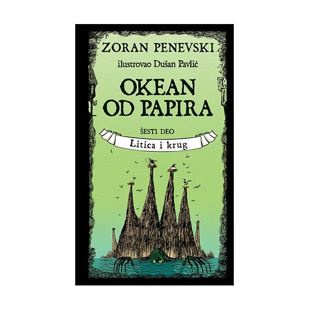 Okean od papira 6: Litica i krug - 9788652140367