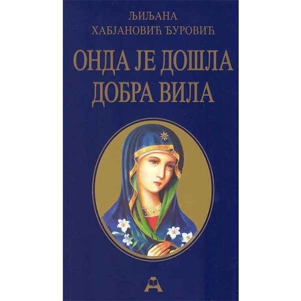 Onda je došla dobra vila - 9788679000774