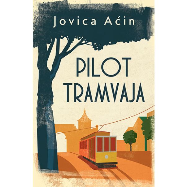 Pilot tramvaja - 9788652133789