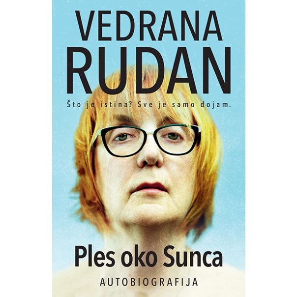 Ples oko sunca - autobiografija - 9788652134632