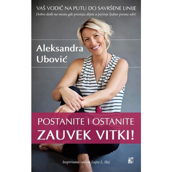 Postanite i ostanite zauvek vitki! - 9788679503237