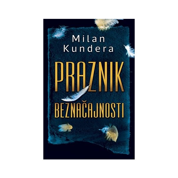 Praznik beznačajnosti - 9788652122387