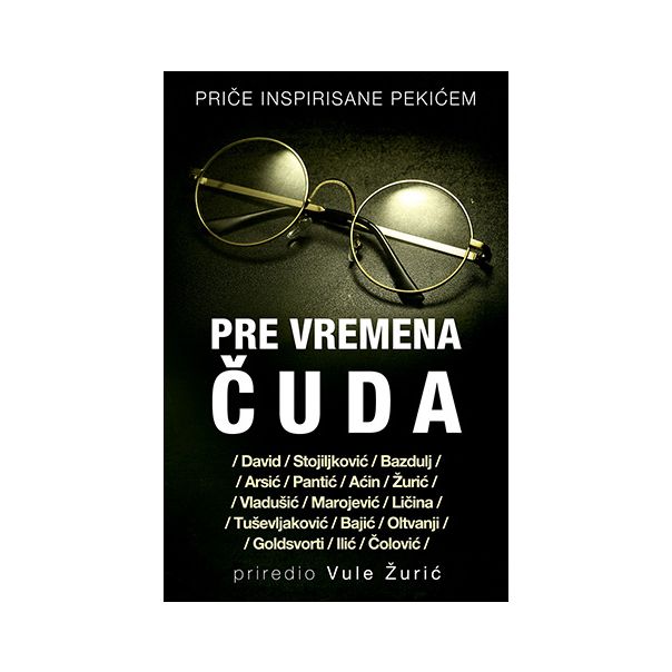 Pre vremena čuda - 9788652137893