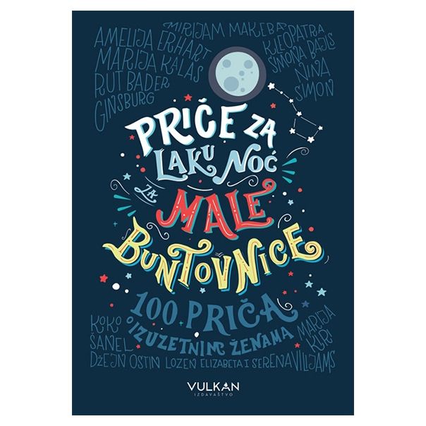 Priče za laku noć za male buntovnice - 9788610021257