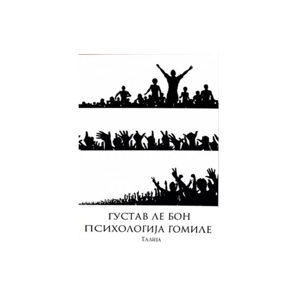 Psihologija gomile - 9788680406817