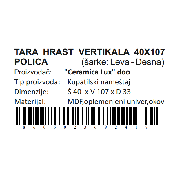 CERAMICA LUX Tara Hrast vertikala 40x107 polica - 300297