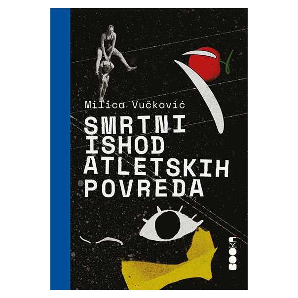 Smrtni ishod atletskih povreda - 9788680830650