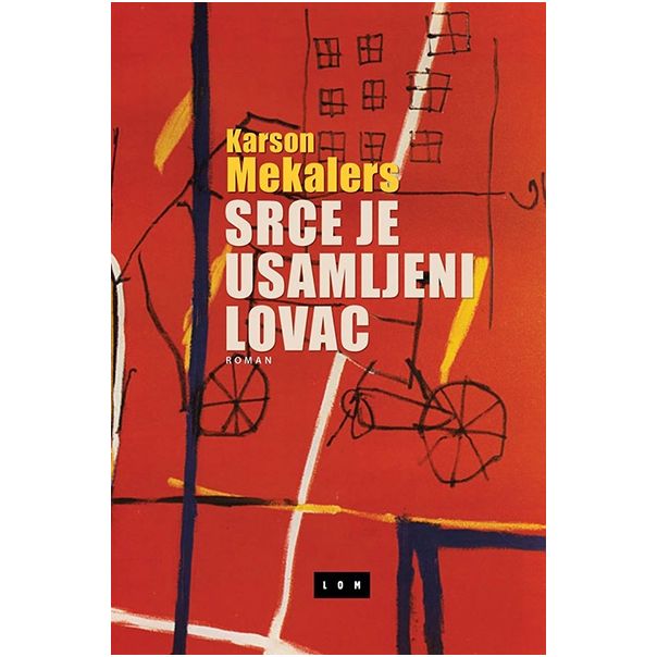 Srce je usamljeni lovac - 9788679580924