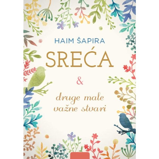 Sreća i druge male važne stvari - 9788610019193