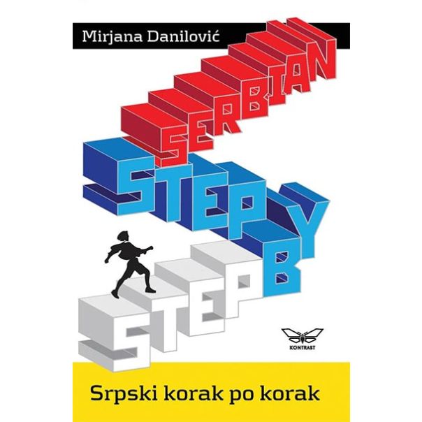 Step by Step Serbian - Srpski korak po korak - 9788660360481