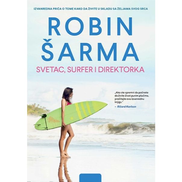 Svetac, surfer i direktorka - 9788610020182