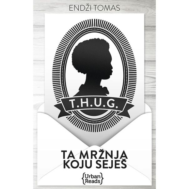 Ta mržnja koju seješ - 9788689565485