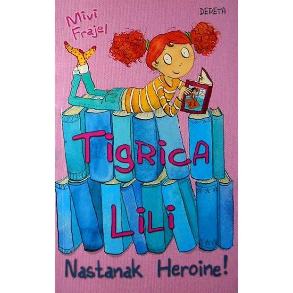 Tigrica Lili: nastanak heroine - 9788673467382