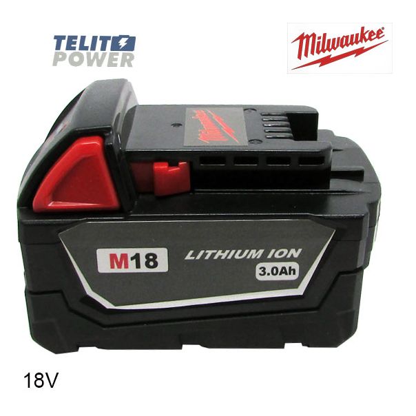 TELIT POWER Milwaukee M18 3.0Ah REDLITHIUM™ Baterija – Kompaktna snaga za profesionalce - EP3283758