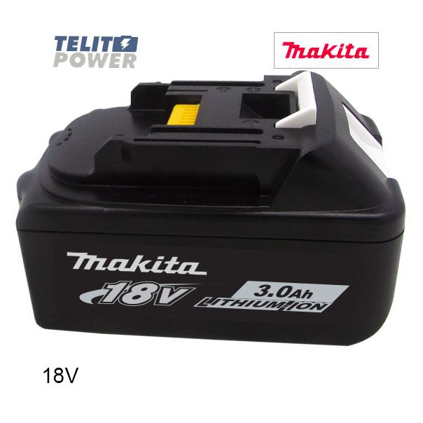 TELIT POWER 18V 3000mAh LiIon - Baterija za ručni alat MAKITA BL1830 sa indikatorom - EP3286224