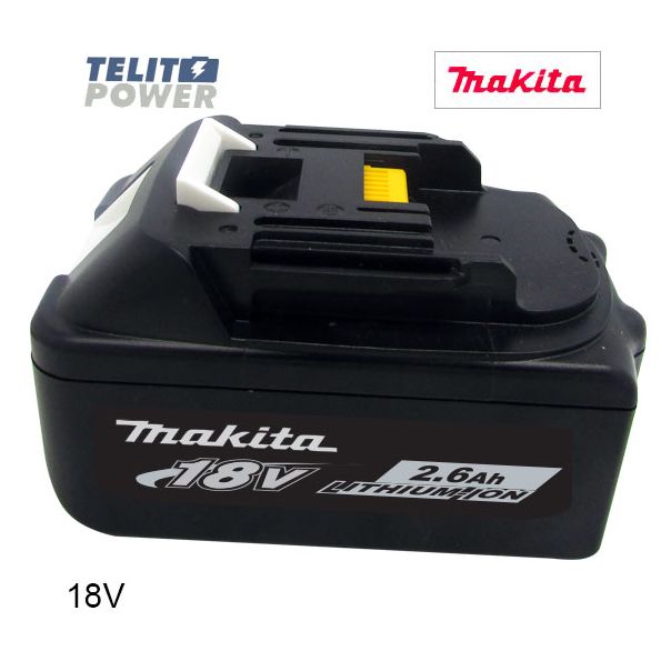 TELIT POWER 18V 2600mAh LiIon - Baterija za ručni alat MAKITA BL1850 sa indikatorom - EP3285758