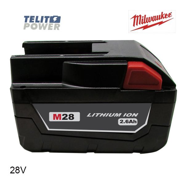 TELIT POWER Baterija za ručni alat MILWAUKEE M28 Li-Ion 28V 2600mAh - EP3284436
