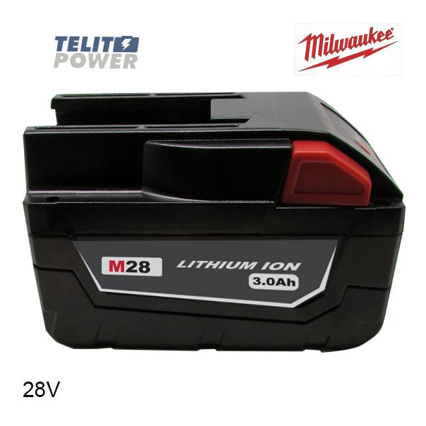 TELIT POWER Baterija za ručni alat MILWAUKEE M28 Li-Ion 28V 3000mAh - EP3284109