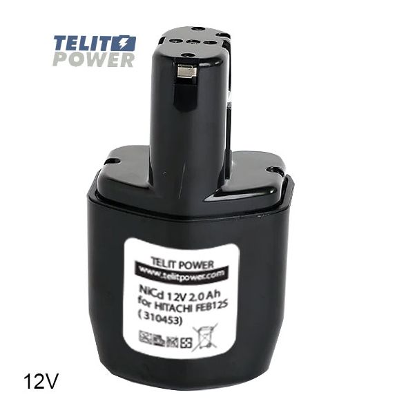 TELIT POWER 12V 2000mAh - Baterija za ručni alat HITACHI FEB12S - EP3283029
