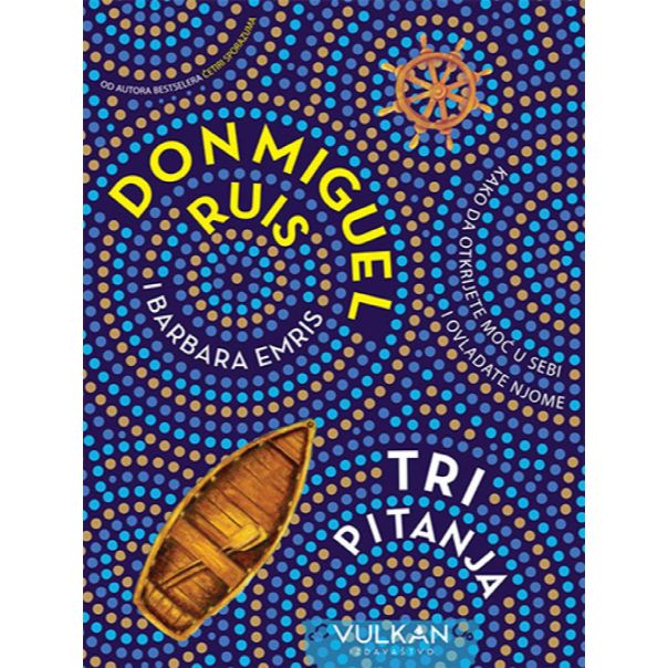 Tri pitanja - Kako da otkrijete moć u sebi i ovladate njome - 9788610023442