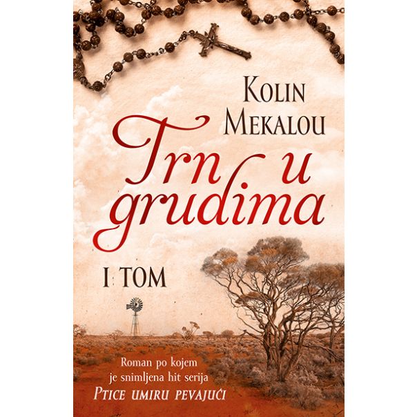 Trn u grudima – I tom - 9788652129287