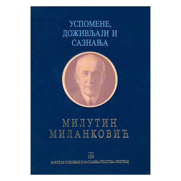 Uspomene, doživljaji i saznanja - 9788617150431