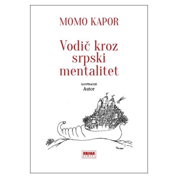 VODIČ KROZ SRPSKI MENTALITET - 9788677123680
