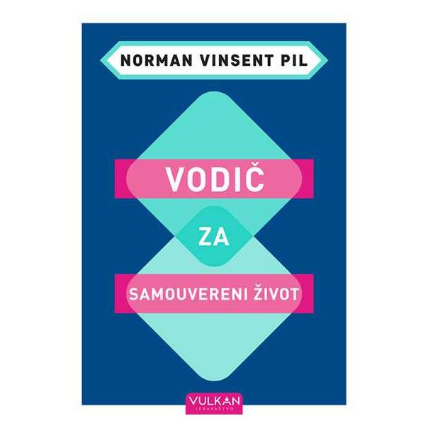 Vodič za samouvereni život - 9788610037944