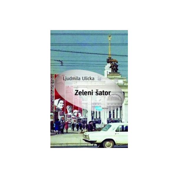 Zeleni šator - 9788652301980