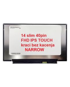 LED Ekran za laptop 14 slim 40pin 25mm uzi konektor  FHD IPS TOUCH kraci bez kacenja NARROW - 110825-1