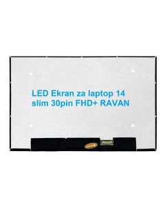 LED Ekran za laptop 14 slim 30pin FHD+ RAVAN - 111156