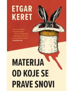 Materija od koje se prave snovi - 9788652150380