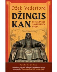 Džingis-kan i stvaranje savremenog sveta - 9788652149919