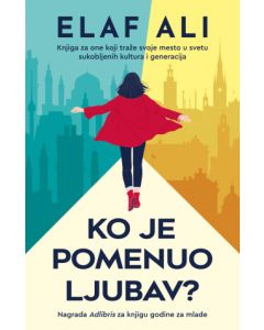 Ko je pomenuo ljubav? - 9788652149865