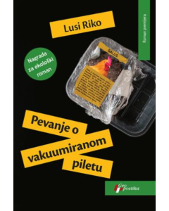 Pevanje o vakuumiranom piletu - 9788661454219
