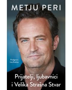 Prijatelji, ljubavnici i Velika Strašna Stvar - 9788652150922