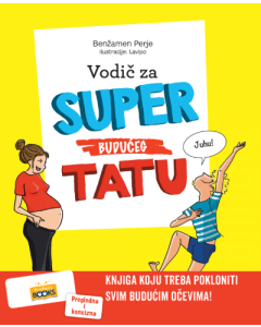 Vodič za super budućeg tatu - 9788682640042