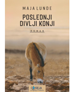 Poslednji divlji konji - 9788677203023