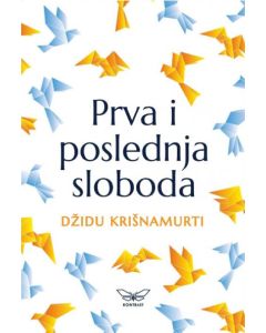 Prva i poslednja sloboda - 9788660362058
