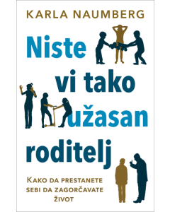 Niste vi tako užasan roditelj - 9788652149933