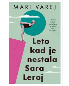 Leto kad je nestala Sara Leroj - 9788652150076
