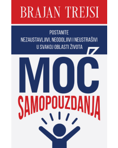 Moć samopouzdanja - 9788661521683