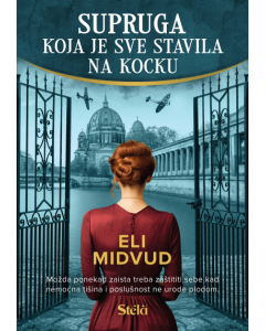 Supruga koja je sve stavila na kocku - 9788661521676